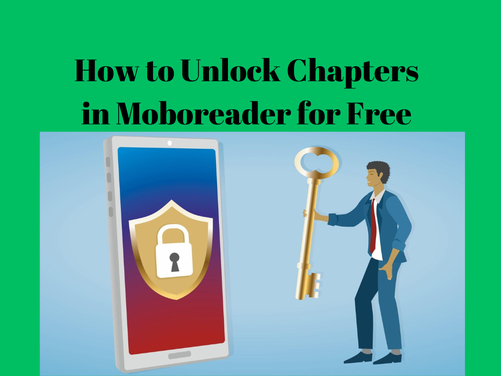 How to Unlock Chapters in Moboreader for Free